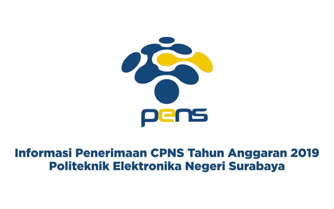 Informasi CPNS Tahun 2019 Politeknik Elektronika Negeri Surabaya