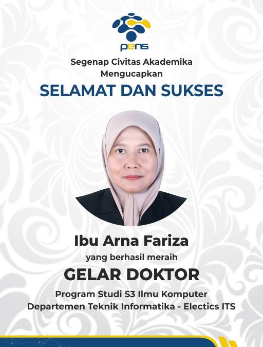 Arna Fariza Tambah Daftar Dosen PENS Raih Gelar Doktor