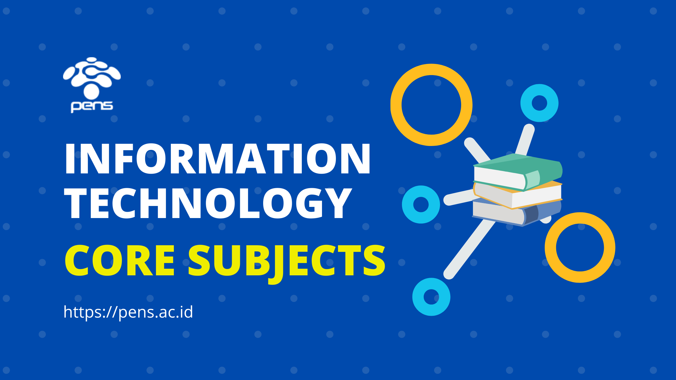 Core Subjects in Information Technology Major Core Subjects in Information Technology Major