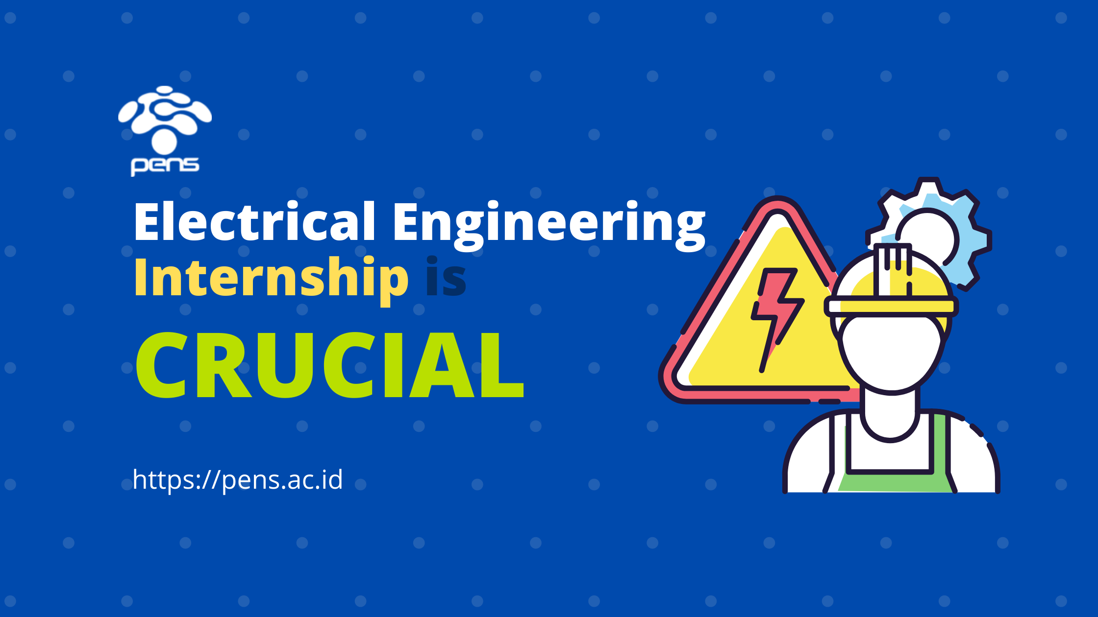 Electrical Engineering Internship is Crucial Electrical Engineering Internship is Crucial