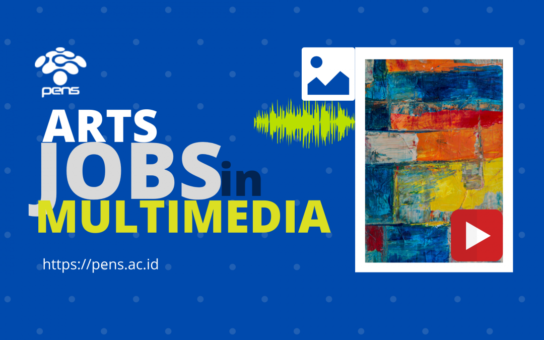 Different Types of Multimedia Art Jobs