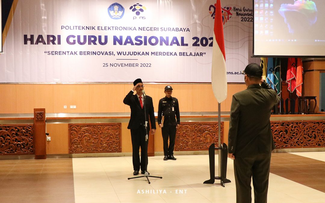 As a Form of Appreciation for Teachers throughout Indonesia, PENS Holds a Flag Ceremony