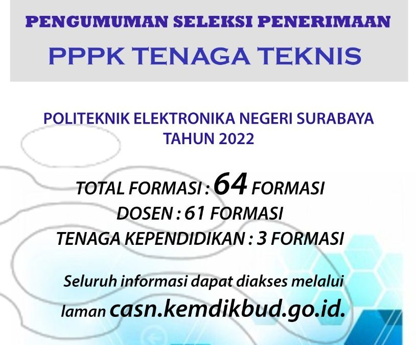 PPPK Information for 2022 Electronic Engineering Polytechnic Institute of Surabaya
