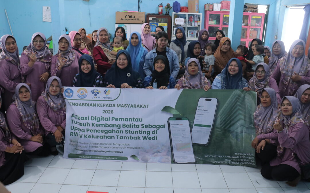 Tak Perlu Lagi Cari Data Manual, PENS Hadirkan Aplikasi Pencegahan Stunting Bantu Kader Posyandu Pantau Tumbuh Kembang Balita